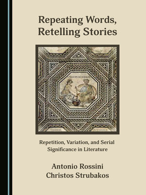 cover image of Repeating Words, Retelling Stories